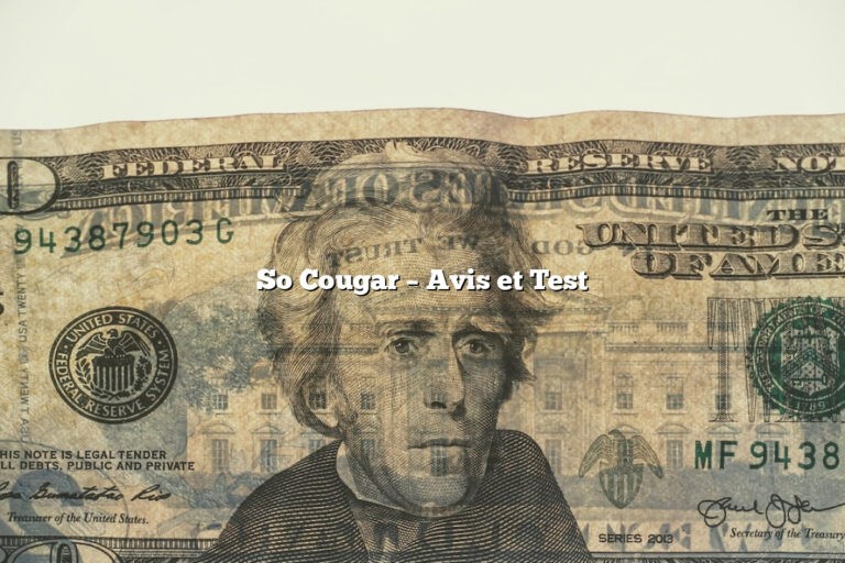 So Cougar – Avis et Test