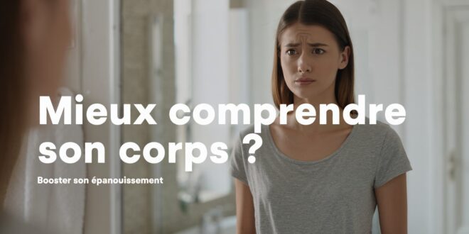 booster votre épanouissement sexuel