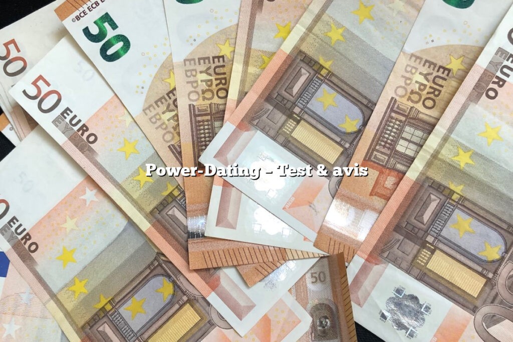 Power-Dating – Test & avis
