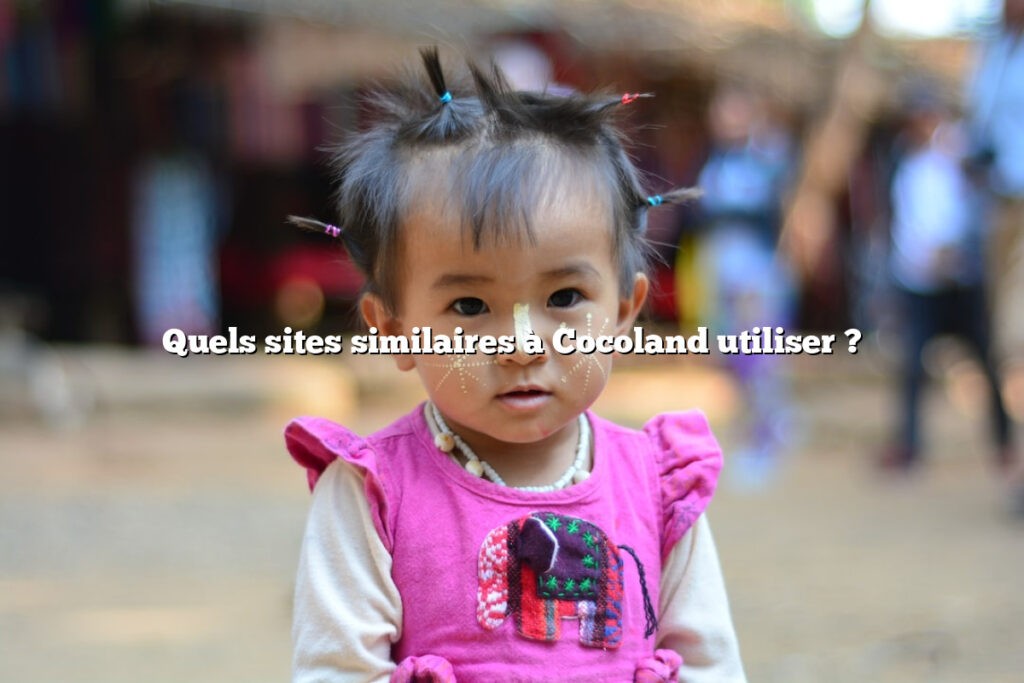 Quels sites similaires à Cocoland utiliser ?