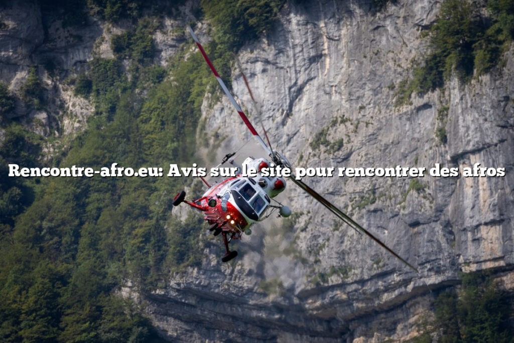Rencontre-afro.eu: Avis sur le site pour rencontrer des afros