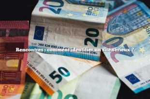Rencontres : comment identifier un site sérieux ?